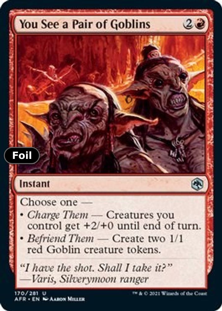You See a Pair of Goblins